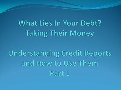 Understand Credit Reports Part1