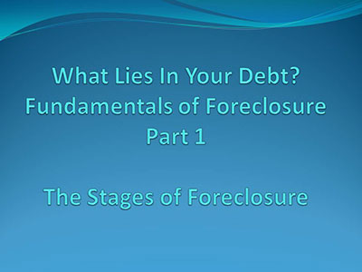 Fundamentals of Foreclosure Part 1